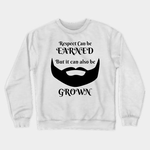 Respect The Beard Crewneck Sweatshirt by Defiant Smile